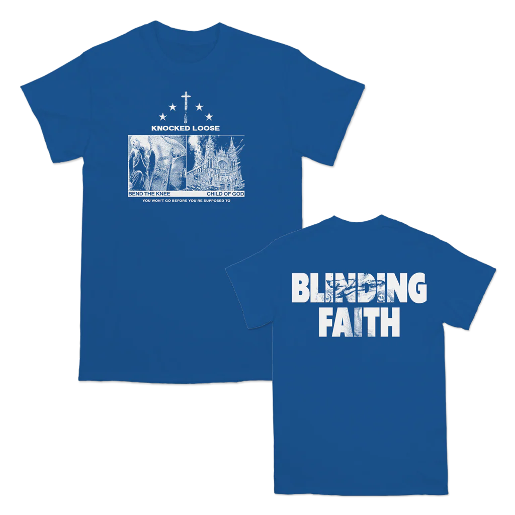 KNOCKED LOOSE BLINDING FAITH ROYAL TEE