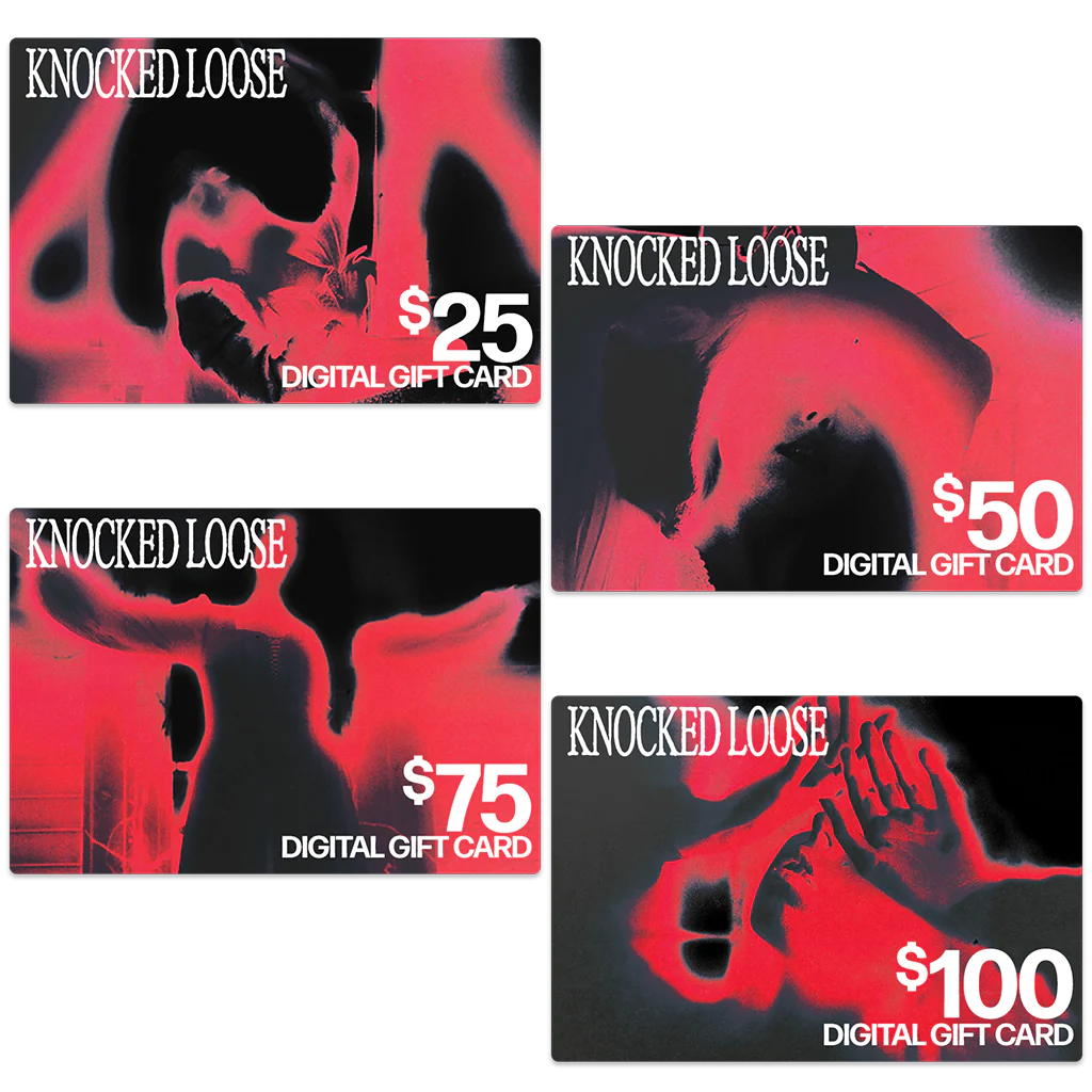 KNOCKED LOOSE WEBSTORE DIGITAL GIFT CARD